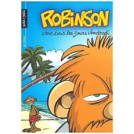 Robinson, tome 1 : C'est tous les jours vendredi pdf epub mobi 电子书 下载