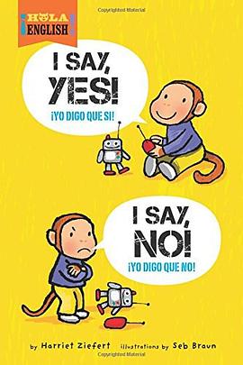 I Say Yes! I Say No! pdf epub mobi 电子书 下载