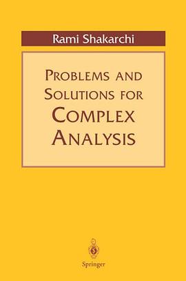 Problems and Solutions for Complex Analysis pdf epub mobi 电子书 下载