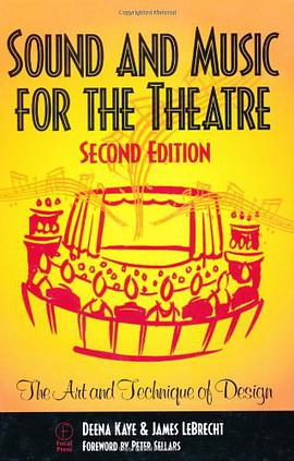 Sound and Music for the Theatre, Second Edition