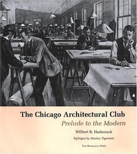 The Chicago Architectural Club pdf epub mobi 電子書 下載