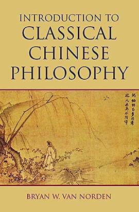Introduction to Classical Chinese Philosophy pdf epub mobi 电子书 下载