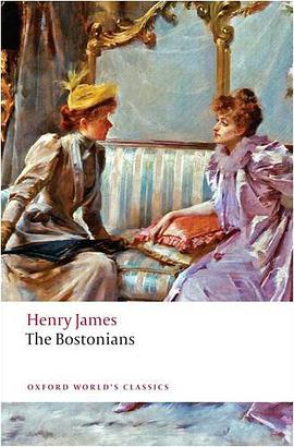 The Bostonians (Oxford World's Classics) pdf epub mobi 电子书 下载