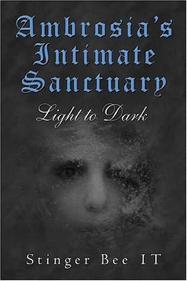 Ambrosia's Intimate Sanctuary Light to Dark pdf epub mobi 电子书 下载
