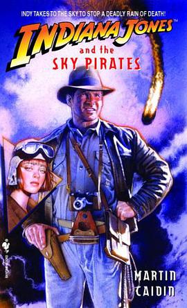 INDIANA JONES and the SKY PIRATES pdf epub mobi 电子书 下载