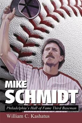 Mike Schmidt pdf epub mobi 电子书 下载