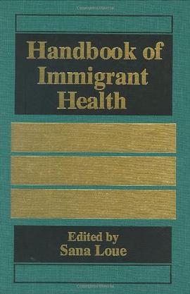 Handbook of Immigrant Health pdf epub mobi 电子书 下载