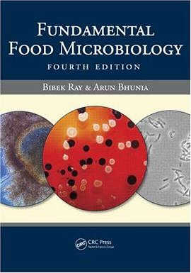 Fundamental Food Microbiology, Fourth Edition pdf epub mobi 电子书 下载