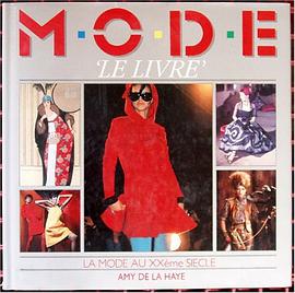 MODE ' LE LIVRE ' la mode au XXeme siecle