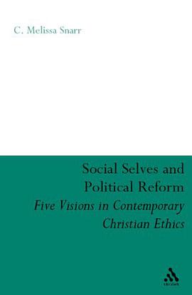 Social Selves and Political Reforms