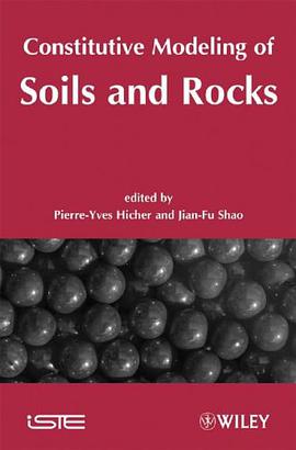 Constitutive Modeling of Soils and Rocks pdf epub mobi 电子书 下载