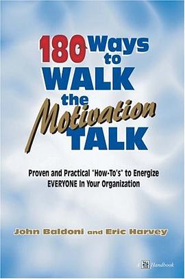180 Ways to Walk the Motivation Talk pdf epub mobi 下载