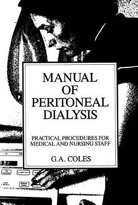 A Manual of Peritoneal Dialysis pdf epub mobi 电子书 下载