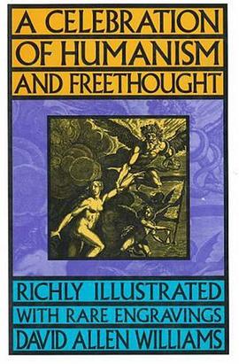 A Celebration of Humanism and Freethought