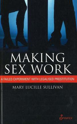 Making Sex Work pdf epub mobi 下载