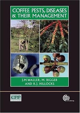 Coffee Pests, Diseases and Their Management pdf epub mobi 电子书 下载