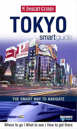 Insight Guides Tokyo Smart Guide pdf epub mobi 电子书 下载