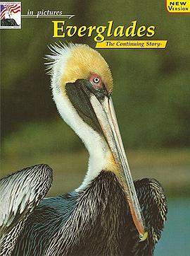 In Pictures Everglades the Continuing Story pdf epub mobi 電子書 下載