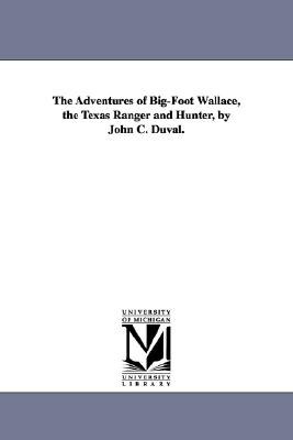 The Adventures of Big-foot Wallace pdf epub mobi 电子书 下载