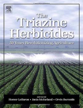 The Triazine Herbicides pdf epub mobi 电子书 下载