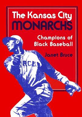 The Kansas City Monarchs pdf epub mobi 电子书 下载