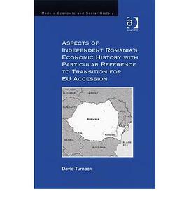 Aspects of Independent Romania's Economic History With Particular Reference to Transition for Eu Acc pdf epub mobi 电子书 下载