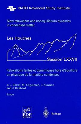 Slow Relaxations and Nonequilibrium Dynamics in Condensed Matter pdf epub mobi 电子书 下载