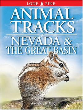 Animal Tracks of Nevada and the Great Basin pdf epub mobi 电子书 下载