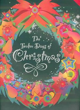 The Twelve Days of Christmas pdf epub mobi 电子书 下载