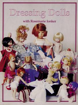 Dressing Dolls with Rosemarie Ionker pdf epub mobi 电子书 下载