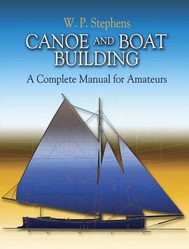 Canoe and Boat Building pdf epub mobi 电子书 下载