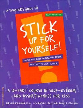 A Teacher's Guide to Stick Up for Yourself pdf epub mobi 电子书 下载