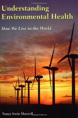 Understanding Environmental Health pdf epub mobi 电子书 下载