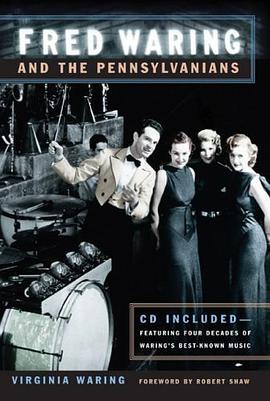 Fred Waring and the Pennsylvanians pdf epub mobi 电子书 下载