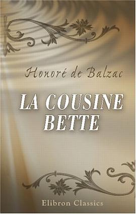 La Cousine Bette (French Edition) pdf epub mobi 电子书 下载