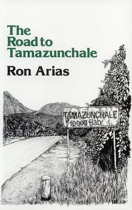 The Road to Tamazunchale pdf epub mobi 电子书 下载