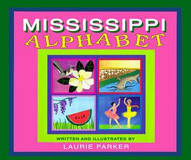 Mississippi Alphabet pdf epub mobi 电子书 下载