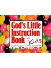 God's Little Instruction Book for Kids: Little Bits of Wisdom for Little People pdf epub mobi 电子书 下载