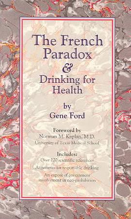 The French Paradox & Drinking for Health pdf epub mobi 电子书 下载