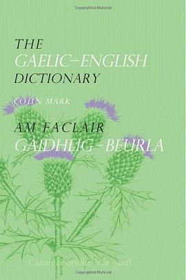 The Gaelic-English Dictionary pdf epub mobi 电子书 下载