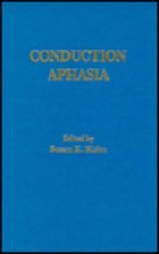 The Conduction Aphasia