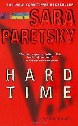 Hard Time (V.I. Warshawski Novels) pdf epub mobi 电子书 下载