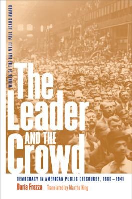 The Leader and the Crowd pdf epub mobi 电子书 下载