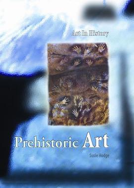 Prehistoric Art pdf epub mobi 电子书 下载