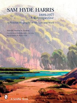 Sam Hyde Harris, 1889 - 1977 a Retrospective pdf epub mobi 电子书 下载