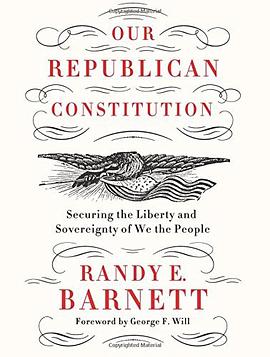 Our Republican Constitution pdf epub mobi 下载