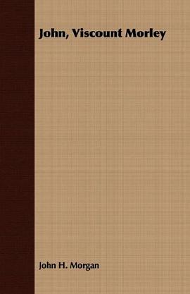John, Viscount Morley pdf epub mobi 电子书 下载