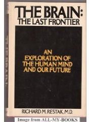 Brain: The Last Frontier: An Exploration of the Human Mind and Our Future pdf epub mobi 电子书 下载