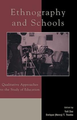 Ethnography and Schools pdf epub mobi 电子书 下载