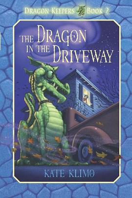 The Dragon in the Driveway pdf epub mobi 电子书 下载